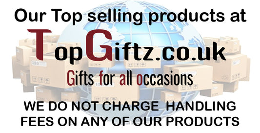 Our Top Selling Products at TopGiftz .co.uk